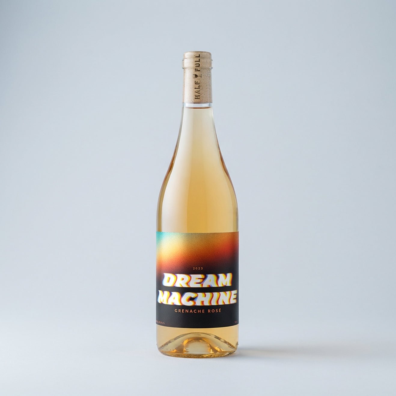 Dream Machine | 2023 Grenache Rosé – Amador AVA - Half Full Wine Co.